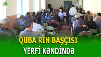 İLQAR MAHMUDOV YERFİ KƏNDİNDƏ SAKİNLƏRİN MÜRACİƏTLƏRİNİ DİNLƏDİ