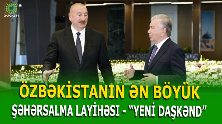 İLHAM ƏLİYEV “YENİ DAŞKƏND” ŞƏHƏRSALMA LAYİHƏSİ İLƏ TANIŞ OLUB