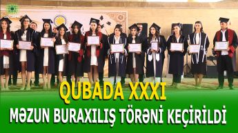 ADPU-NUN QUBA FİLİALI NÖVBƏTİ MƏZUNLARINI UĞURLADI